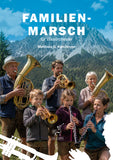 »FAMILIEN-MARSCH« für Blasorchester