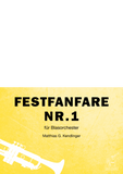 »FESTFANFARE« für Blasorchester