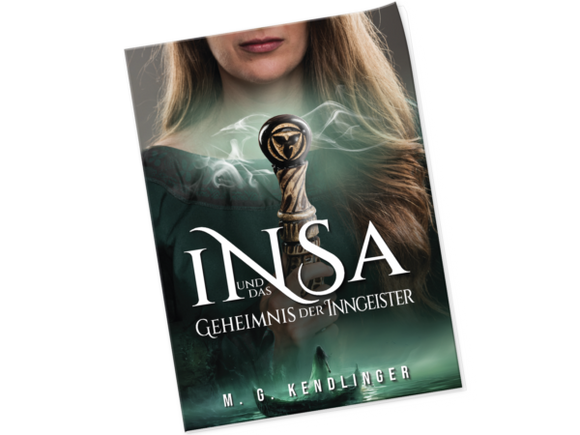 INSA und das Geheimnis der Inngeister (Hardcover Edition)